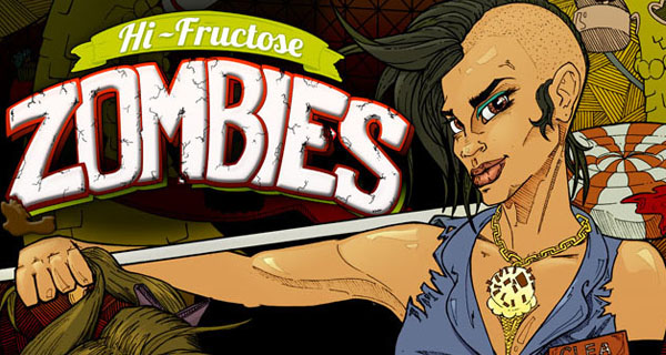 High Fructose Zombies