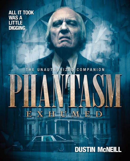 Phantasm Exhumed