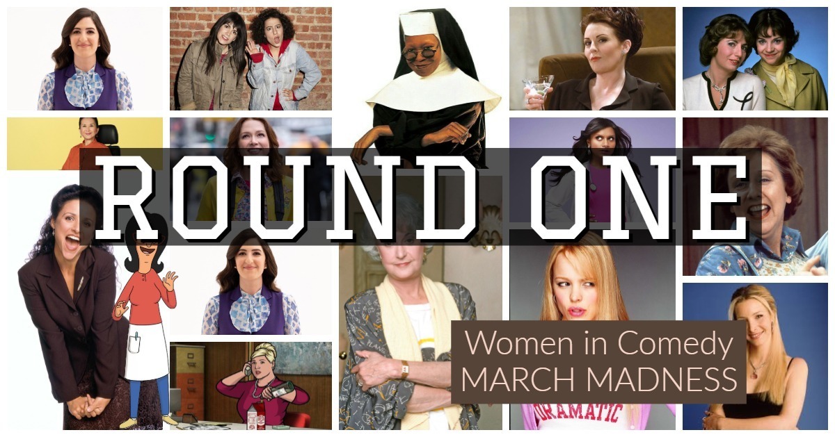 Round One – Women in Comedy March Madness