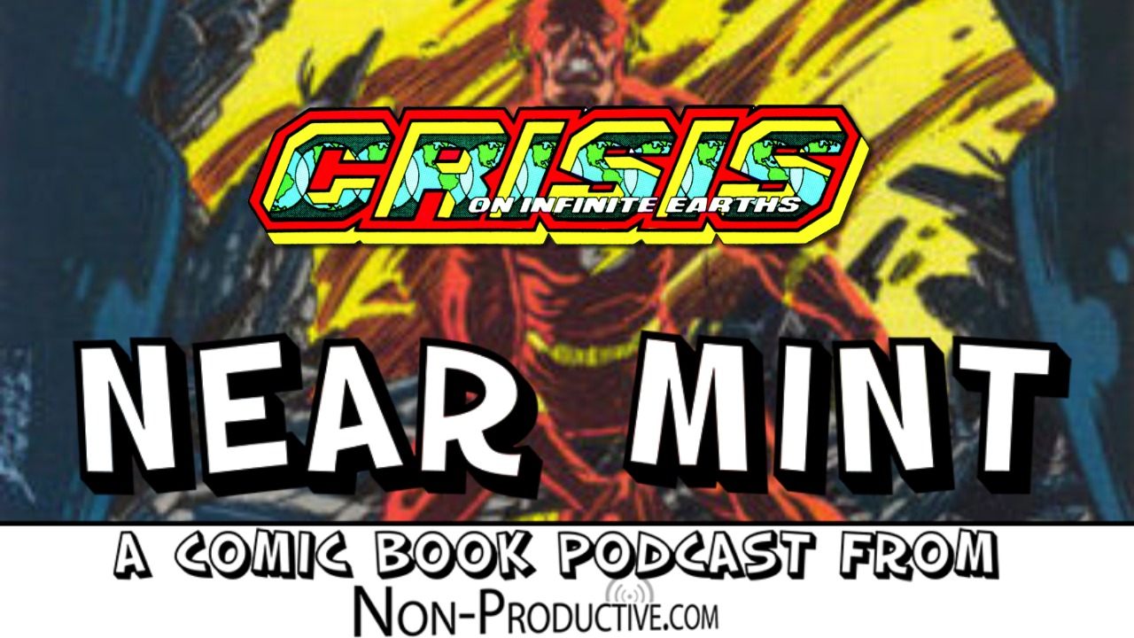 Near Mint – Crisis on Infinite Earths #8