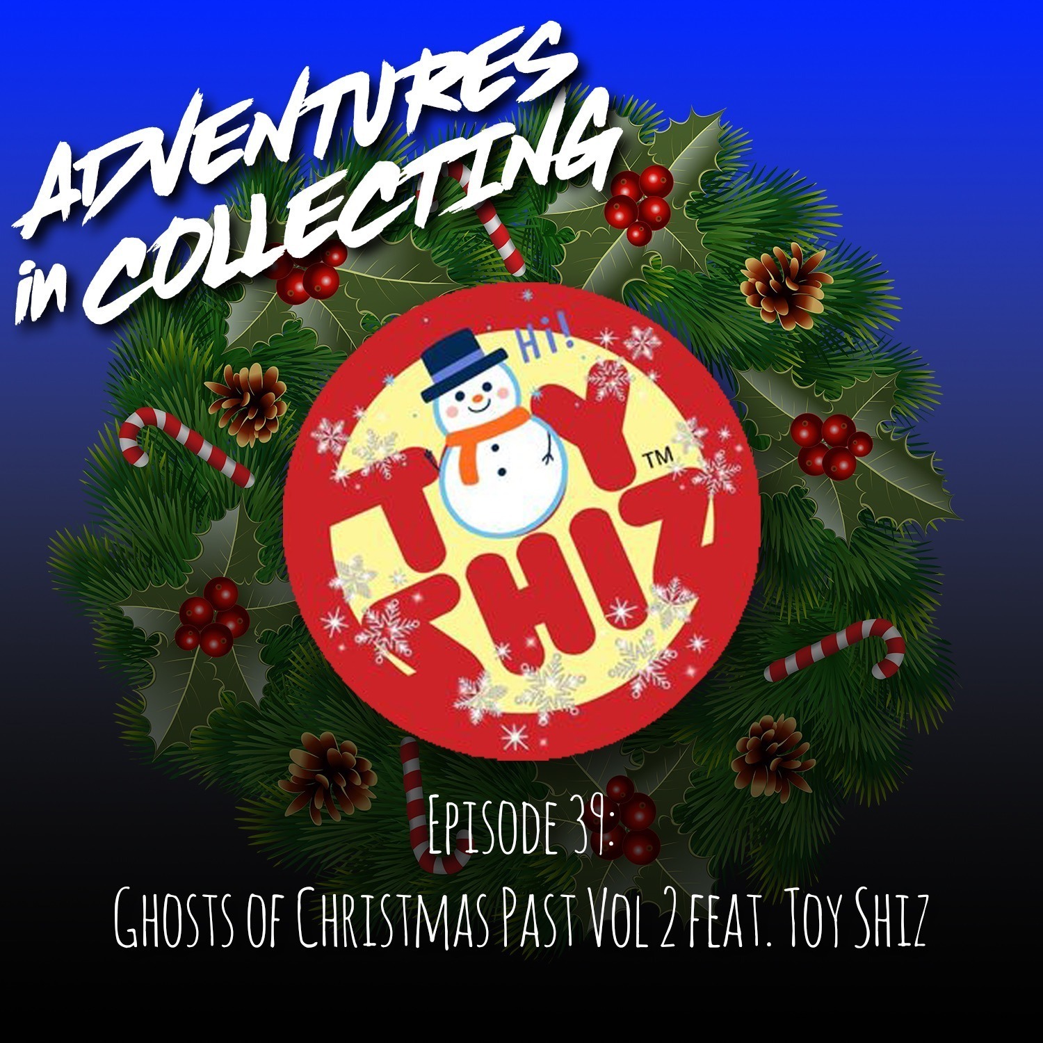 Download the latest Adventures in Collecting episode!