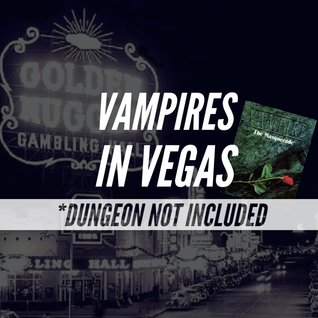 *Dungeon Not Included – DNI – Episode 55 – Vampires in Vegas – Part 6