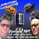 Download the latest Adventures in Collecting episode!