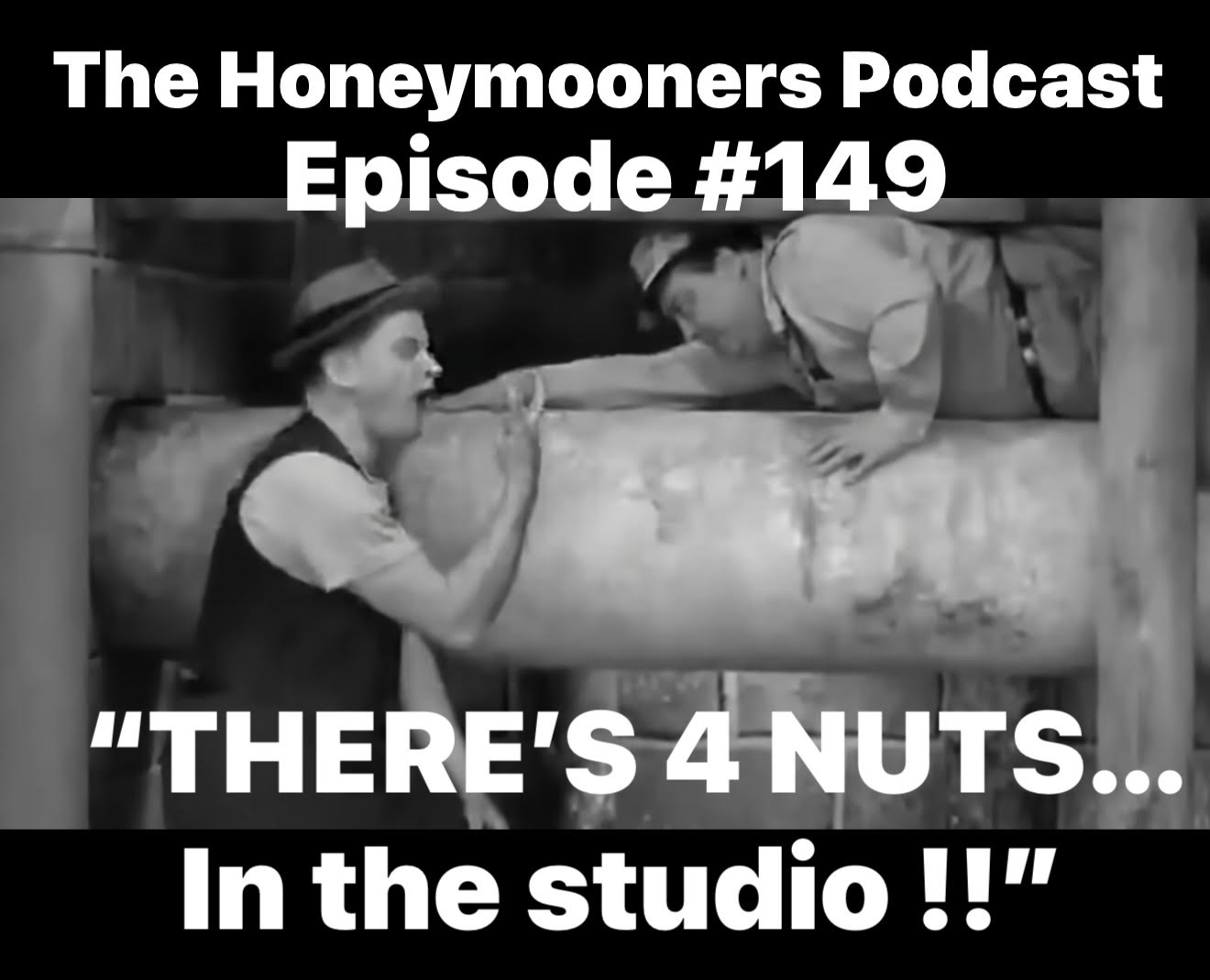 The Honeymooners Podcast – Episode 149 The Honeymooners Podcast – Episode 149