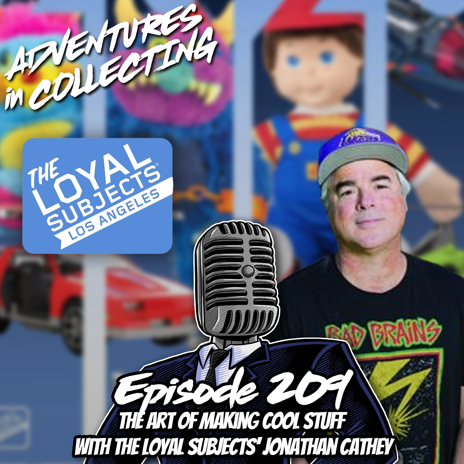 The Art of Making Cool with Stuff The Loyal Subjects' Jonathan Cathey – Adventures in Collecting